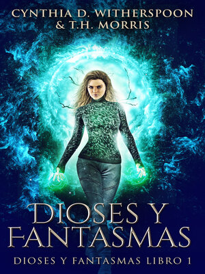 cover image of Dioses y Fantasmas